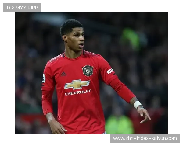 拉什福德或将成为赛季影响评估的焦点